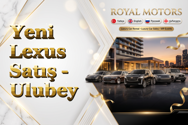 Yeni Lexus Satış - Ulubey