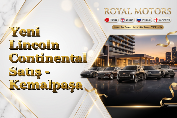 Yeni Lincoln Continental Satış - Kemalpaşa