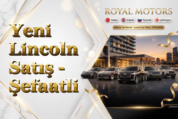 Yeni Lincoln Satış - Şefaatli