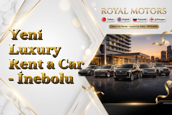 Yeni Luxury Rent a Car - İnebolu