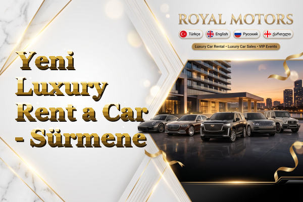 Yeni Luxury Rent a Car - Sürmene