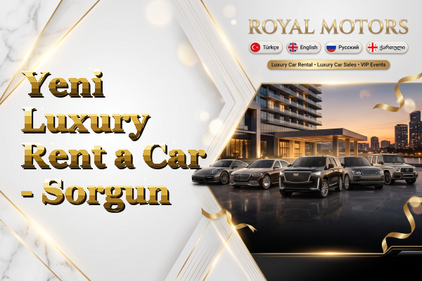 Yeni Luxury Rent a Car - Sorgun
