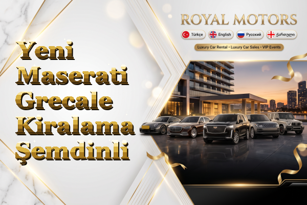 Yeni Maserati Grecale Kiralama - Şemdinli