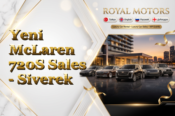Yeni McLaren 720S Sales - Siverek
