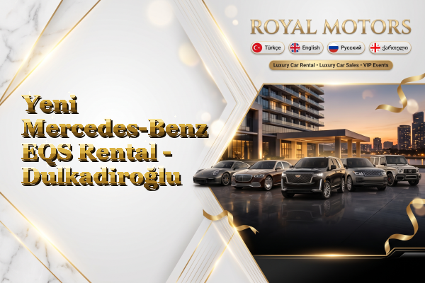 Yeni Mercedes-Benz EQS Rental - Dulkadiroğlu