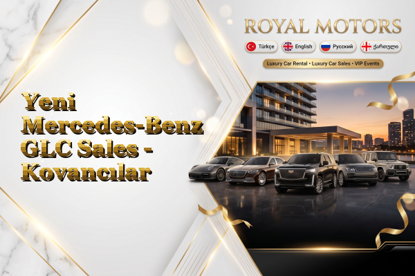 Yeni Mercedes-Benz GLC Sales - Kovancılar