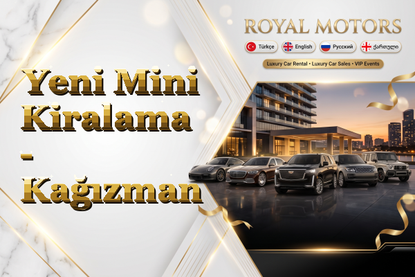 Yeni Mini Kiralama - Kağızman