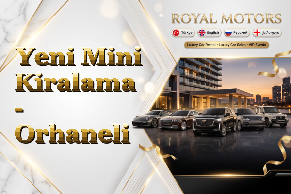 Yeni Mini Kiralama - Orhaneli