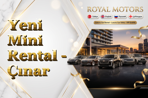 Yeni Mini Rental - Çınar