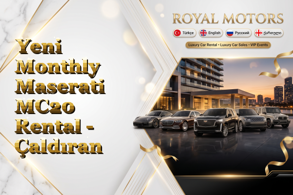 Yeni Monthly Maserati MC20 Rental - Çaldıran