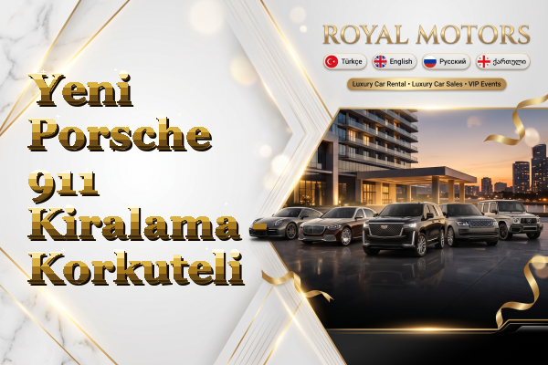 Yeni Porsche 911 Kiralama - Korkuteli
