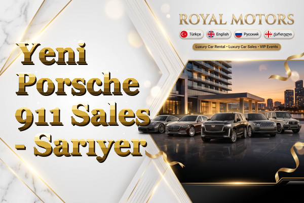 Yeni Porsche 911 Sales - Sarıyer