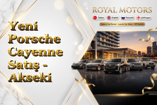 Yeni Porsche Cayenne Satış - Akseki
