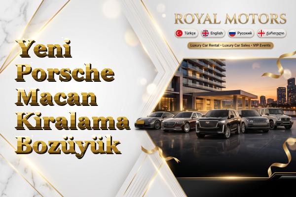 Yeni Porsche Macan Kiralama - Bozüyük
