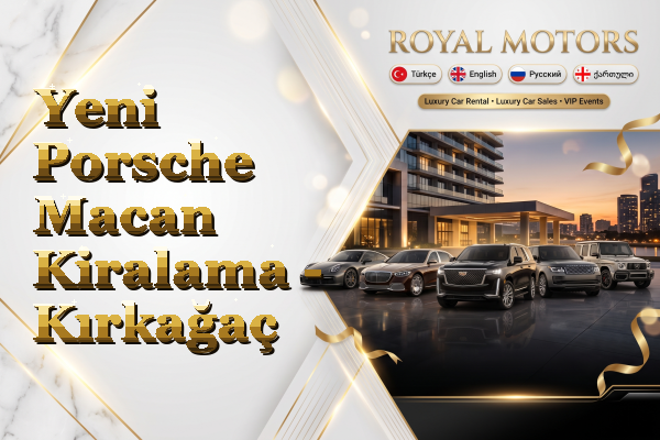Yeni Porsche Macan Kiralama - Kırkağaç