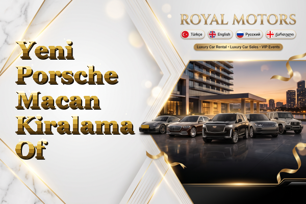 Yeni Porsche Macan Kiralama - Of