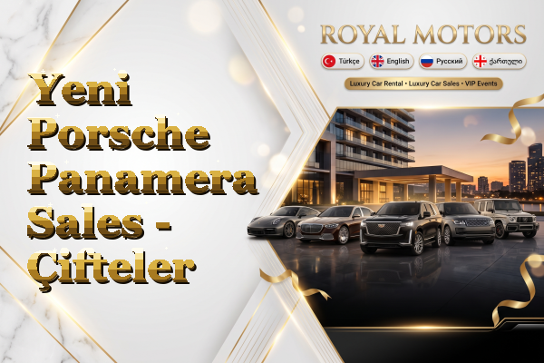 Yeni Porsche Panamera Sales - Çifteler