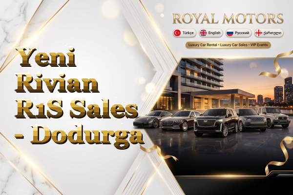 Yeni Rivian R1S Sales - Dodurga