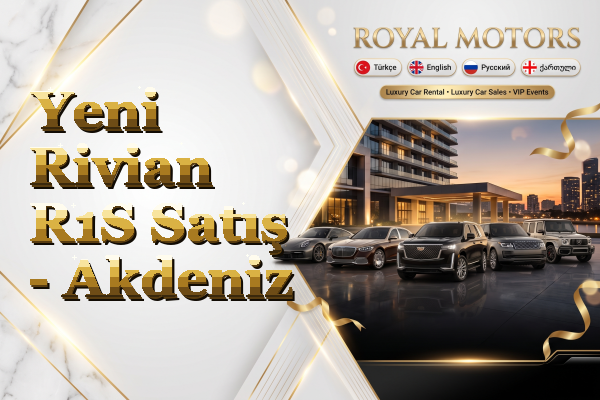 Yeni Rivian R1S Satış - Akdeniz