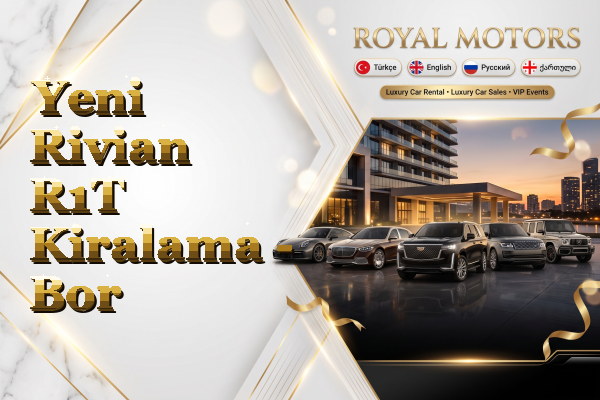 Yeni Rivian R1T Kiralama - Bor