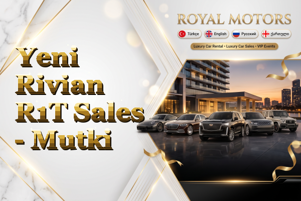 Yeni Rivian R1T Sales - Mutki