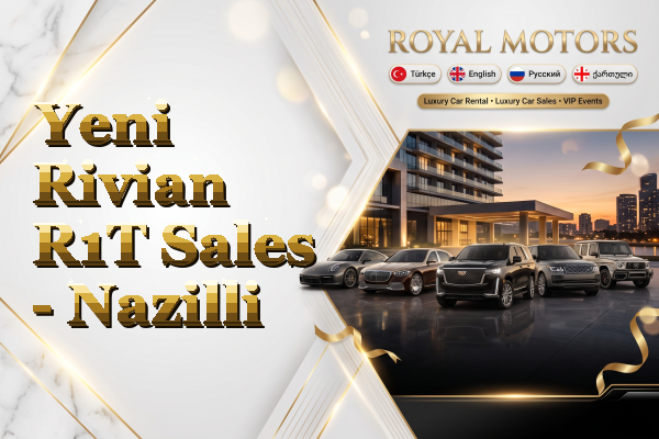 Yeni Rivian R1T Sales - Nazilli
