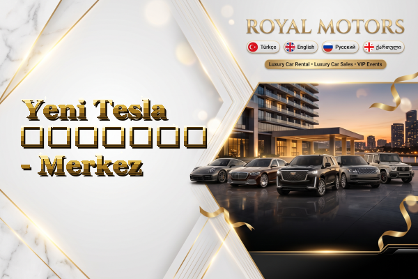 Yeni Tesla გაყიდვა - Merkez