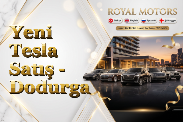 Yeni Tesla Satış - Dodurga