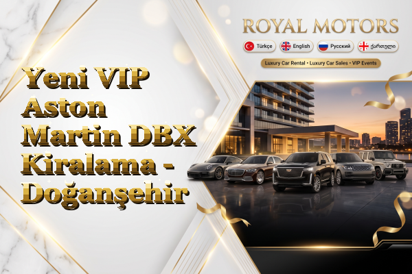 Yeni VIP Aston Martin DBX Kiralama - Doğanşehir