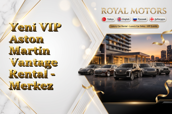 Yeni VIP Aston Martin Vantage Rental - Merkez