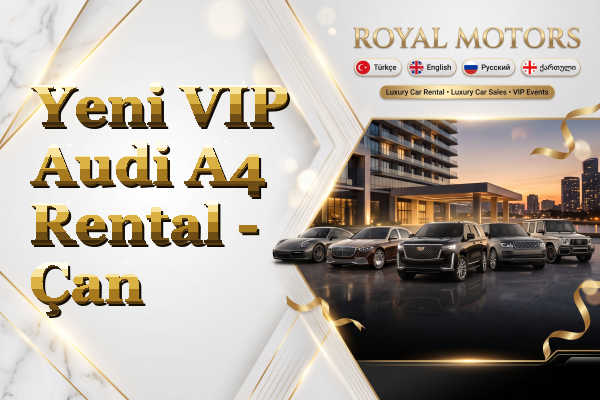 Yeni VIP Audi A4 Rental - Çan