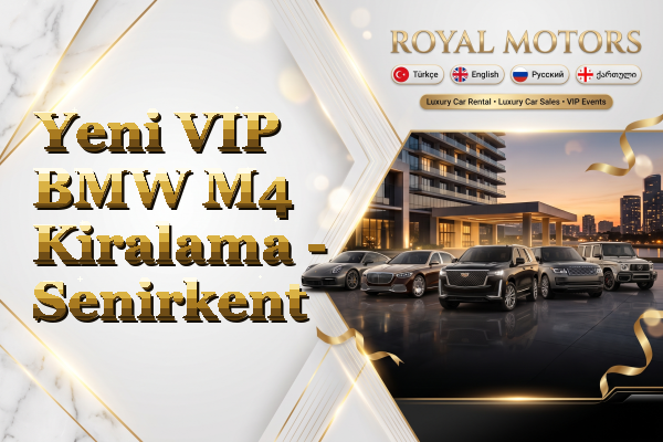 Yeni VIP BMW M4 Kiralama - Senirkent