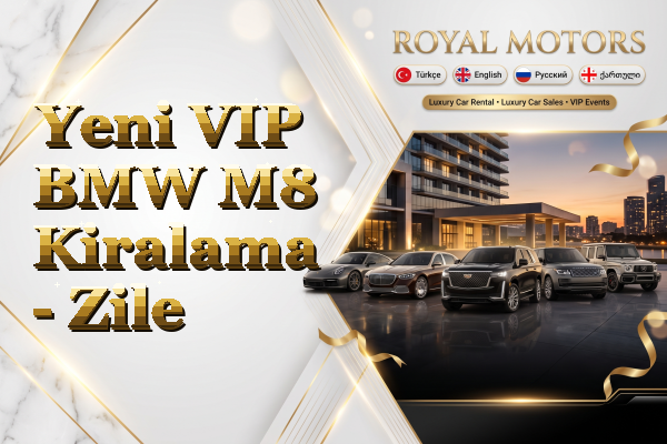 Yeni VIP BMW M8 Kiralama - Zile
