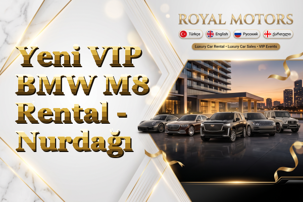 Yeni VIP BMW M8 Rental - Nurdağı