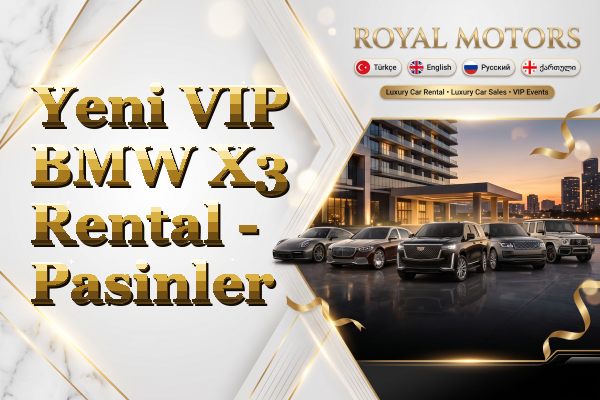 Yeni VIP BMW X3 Rental - Pasinler