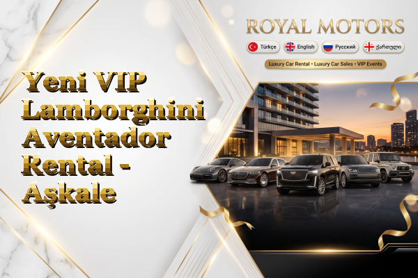 Yeni VIP Lamborghini Aventador Rental - Aşkale