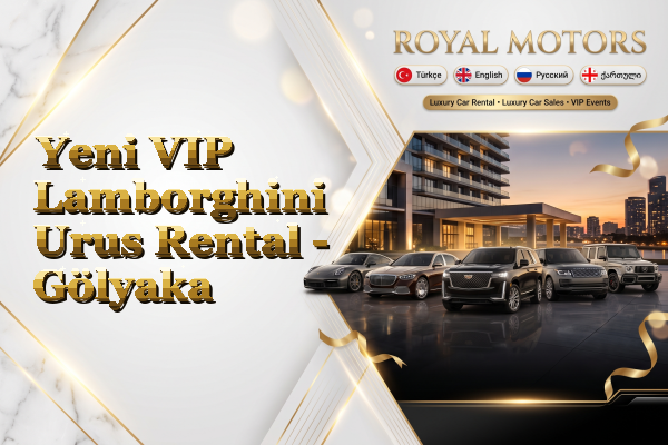 Yeni VIP Lamborghini Urus Rental - Gölyaka