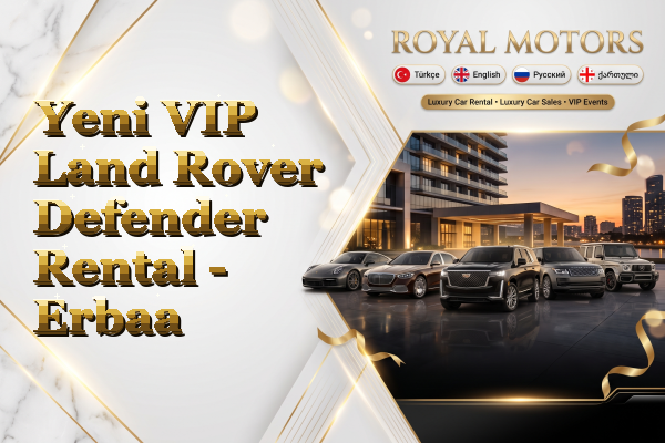 Yeni VIP Land Rover Defender Rental - Erbaa