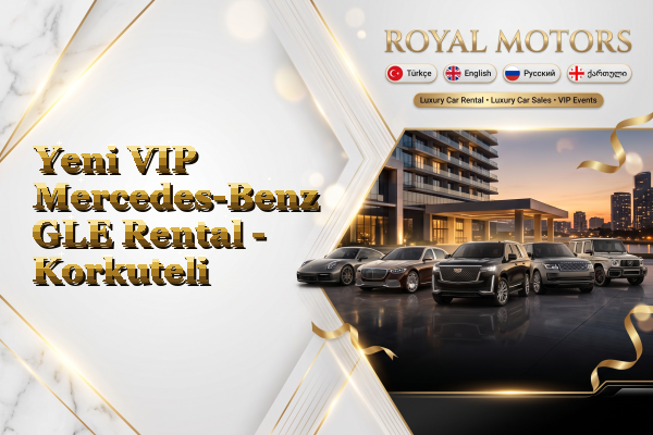 Yeni VIP Mercedes-Benz GLE Rental - Korkuteli