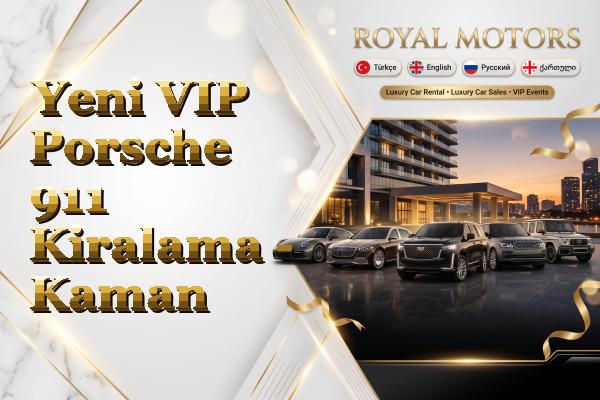 Yeni VIP Porsche 911 Kiralama - Kaman
