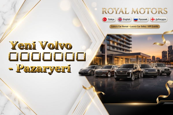 Yeni Volvo გაყიდვა - Pazaryeri