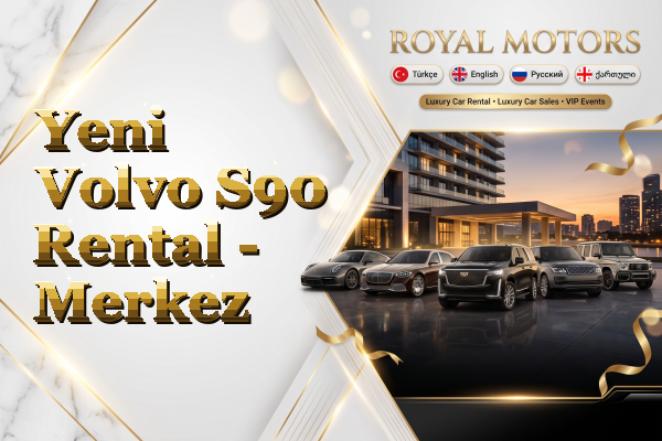 Yeni Volvo S90 Rental - Merkez