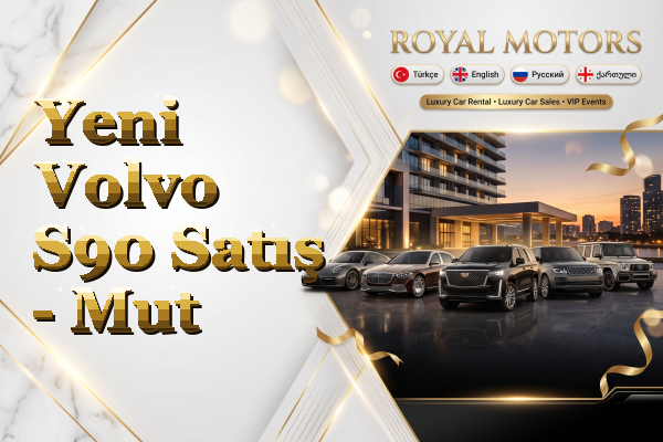 Yeni Volvo S90 Satış - Mut
