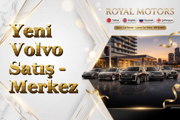 Yeni Volvo Satış - Merkez