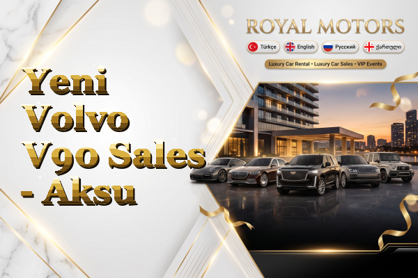 Yeni Volvo V90 Sales - Aksu