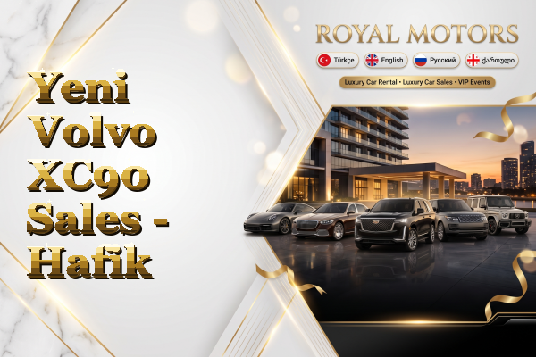 Yeni Volvo XC90 Sales - Hafik