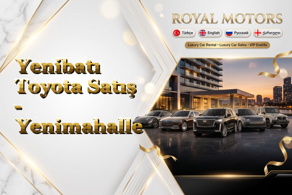 Yenibatı Toyota Satış - Yenimahalle