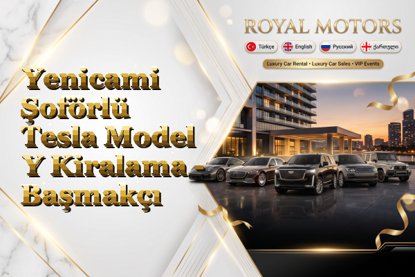 Yenicami Şoförlü Tesla Model Y Kiralama - Başmakçı