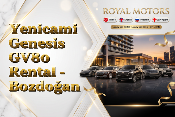 Yenicami Genesis GV80 Rental - Bozdoğan