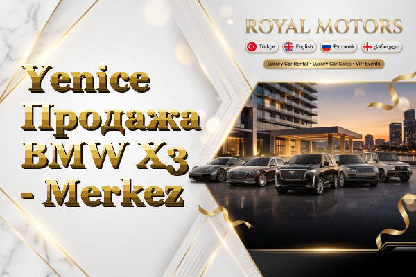 Yenice Продажа BMW X3 - Merkez